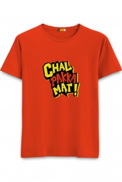  Chal Pakka Mat Round Neck T-shirt 