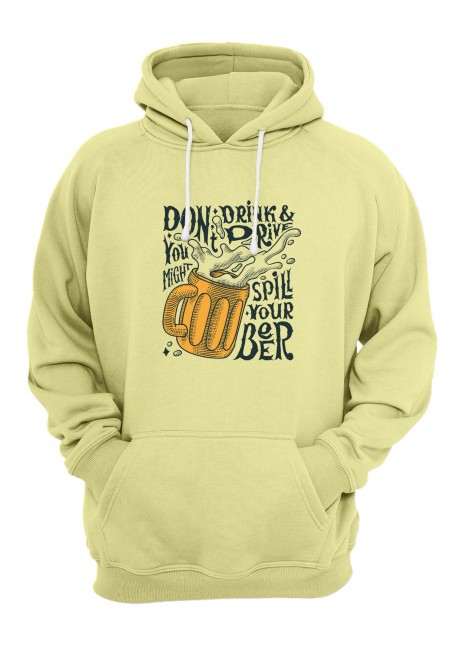 Don't Drink And Drive Hoodie
