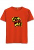 Chal Pakka Mat Round Neck T-Shirt