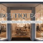 Boutique4U: Redefining Personalized Shopping Experiences