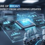 The Future of micav1: What to Expect from Upcoming Updates