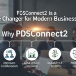 Why PDSConnect2 is a Game Changer for Modern Businesses